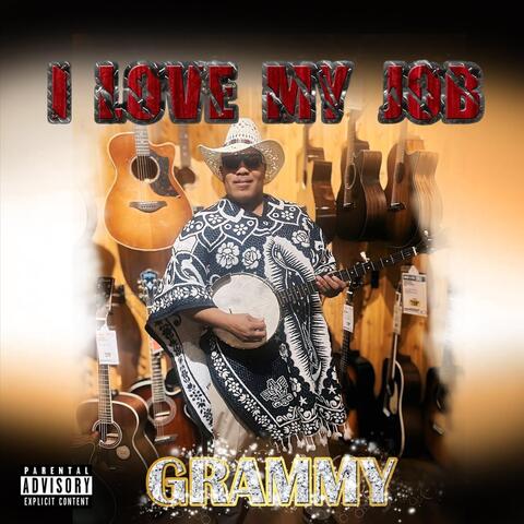 I Love My Job album art