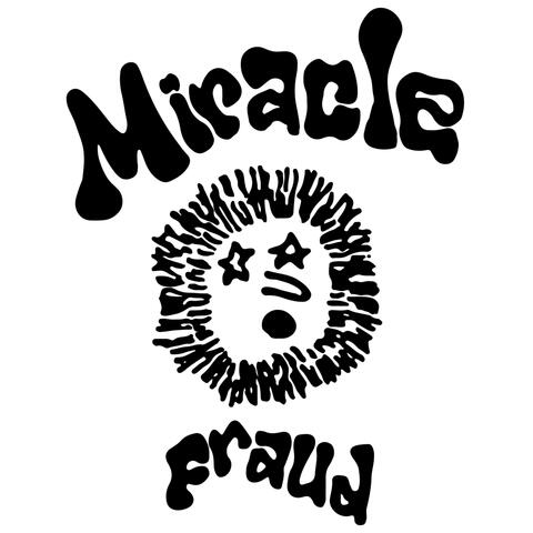 Miracle Fraud album art
