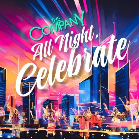 All Night, Celebrate album art