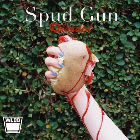 Spud Gun Reloaded album art
