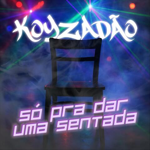 Só Pra Dar Uma Sentada album art