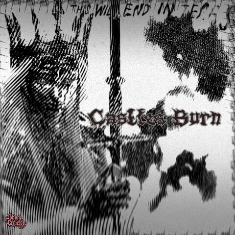 Castles Burn II album art