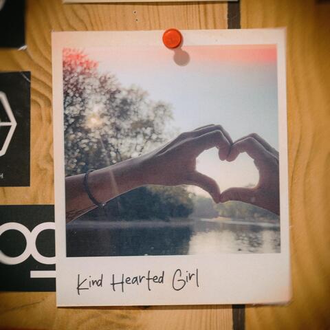 Kind Hearted Girl album art