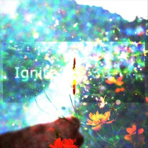 Ignite the Spark album art