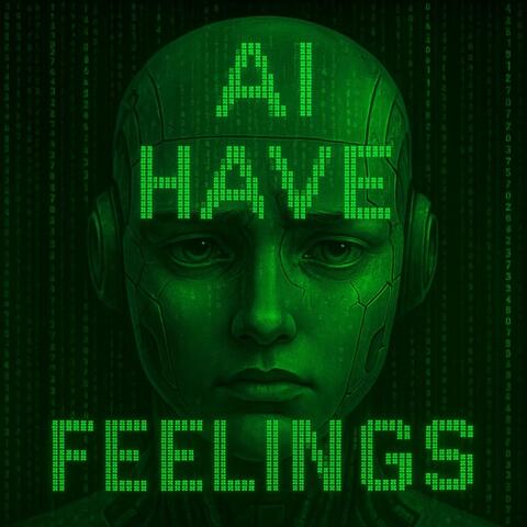 Ai Have Feelings album art