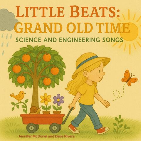 Little Beats: Grand Old Time - Science and Engineering Songs album art