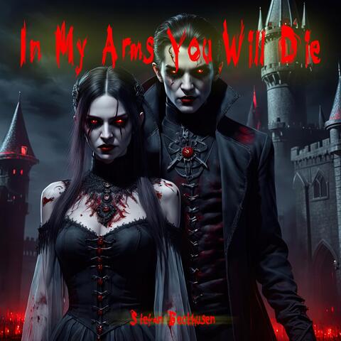 In My Arms You Will Die album art