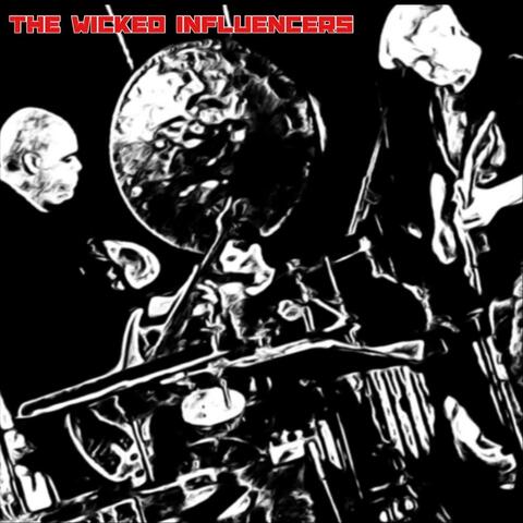 The Wicked Influencers album art