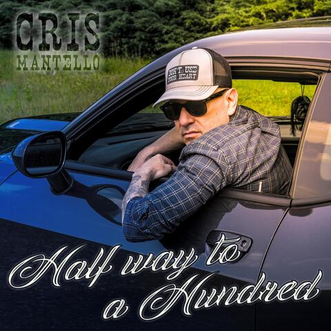 Half Way To A Hundred album art
