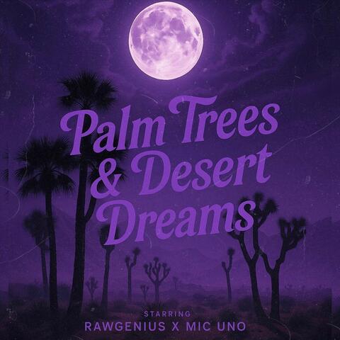 Palm Tree & Desert Dreams album art