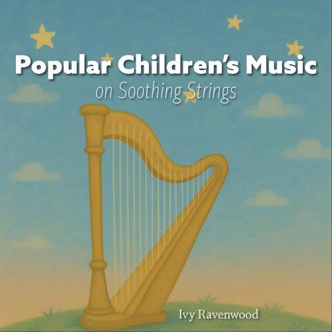 Popular Children's Music on Soothing Strings album art
