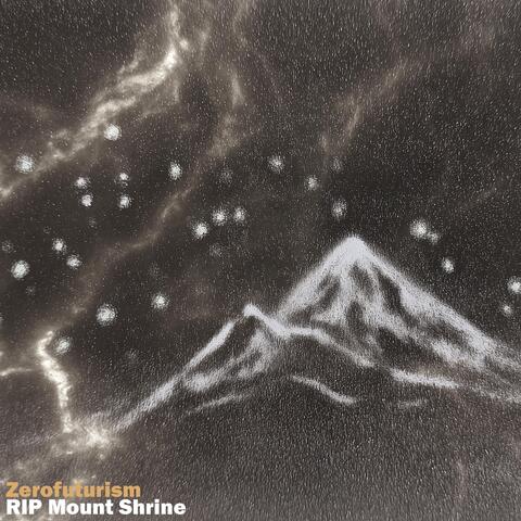 RIP Mount Shrine album art