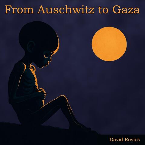 From Auschwitz to Gaza album art