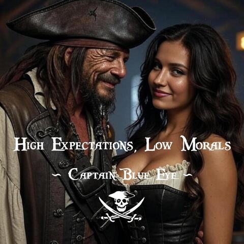 High Expectations, Low Morals album art