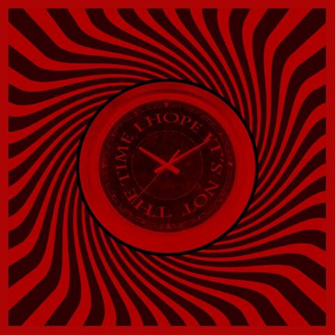 I Hope It's Not the Time album art
