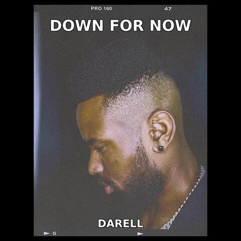 Down for Now album art