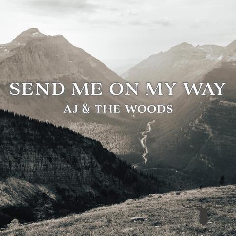 Send Me On My Way album art