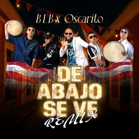 De Abajo Se Ve (Alternate Mix) [feat. Oscarito] album art
