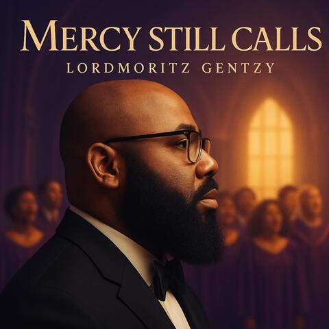 Mercy Still Calls album art