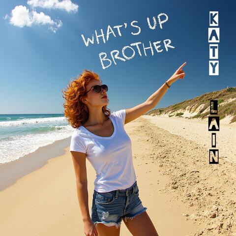 What's up Brother album art