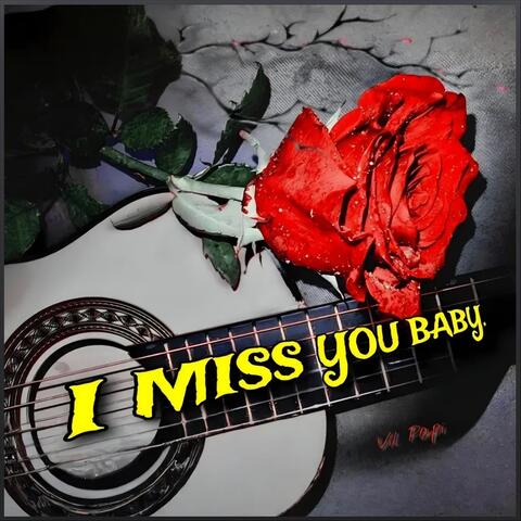 I Miss You Baby album art