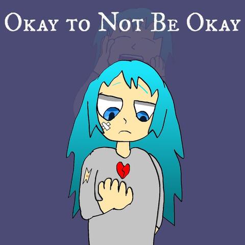 Okay to Not Be Okay album art