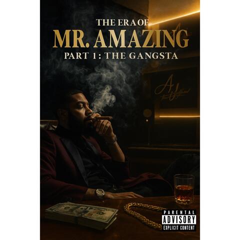 The Era of Mr Amazing, Pt. 1: The Gangsta album art