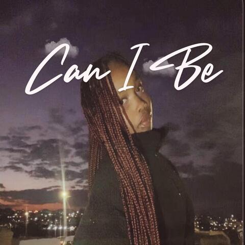 Can I Be? album art