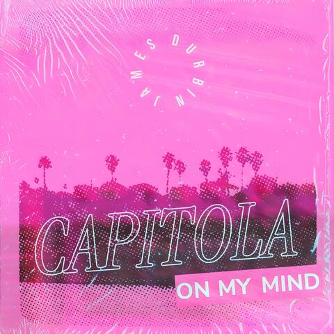 Capitola On My Mind album art