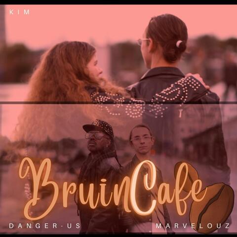 Bruin Cafe (feat. Kim) album art