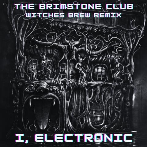 The Brimstone Club (Witches Brew Remix) album art