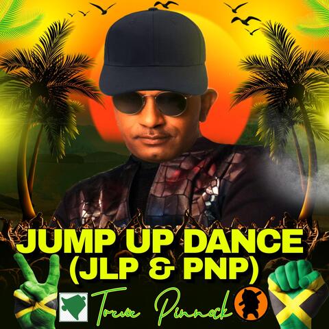 Jump Up Dance (JLP & PNP) album art