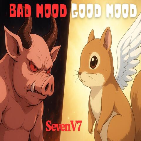 Bad Mood Good Mood album art