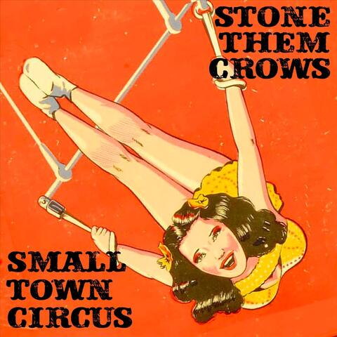 Small Town Circus album art