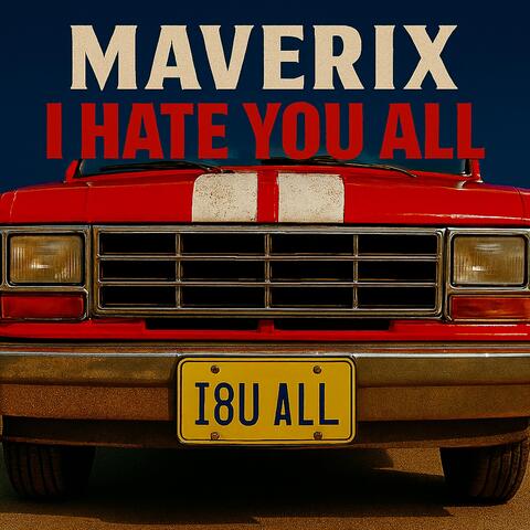 I Hate You All album art