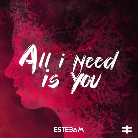 All I Need Is You album art