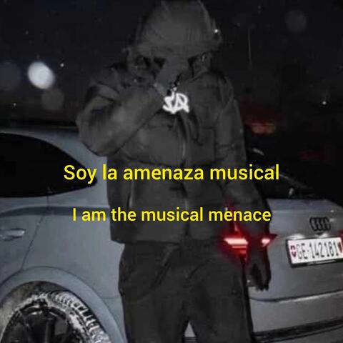 Soy La Amenaza Musical album art