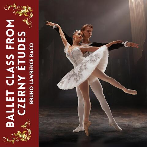 Ballet Class from Czerny Études album art