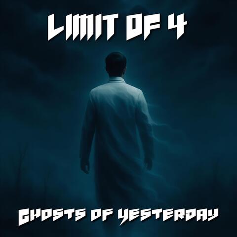 Ghosts of Yesterday album art