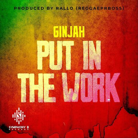 Put in the Work album art
