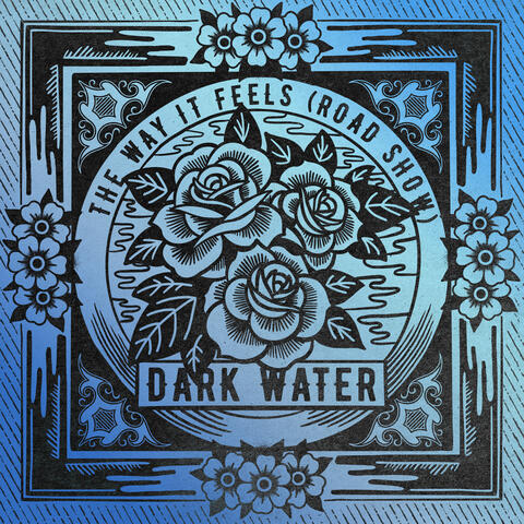 The Way It Feels (Road Show) album art