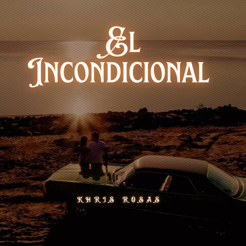 EL INCONDICIONAL album art