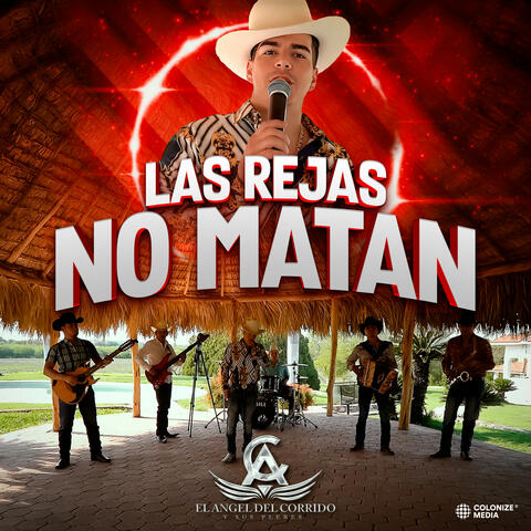 Las Rejas No Matan album art