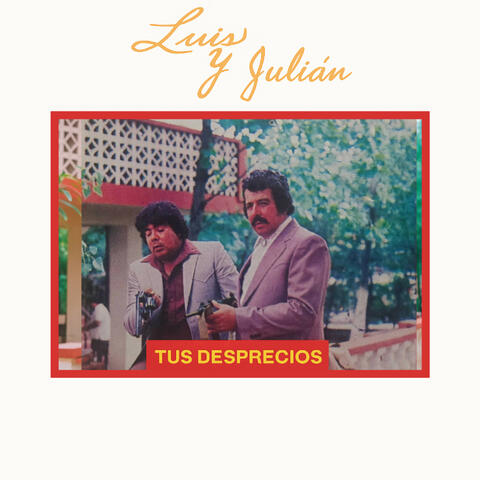 Tus Desprecios album art