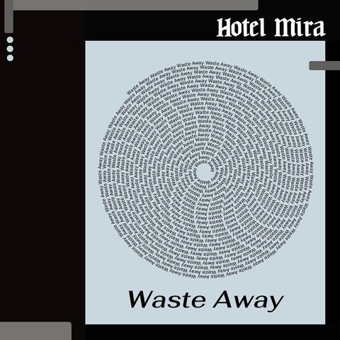 Waste Away album art