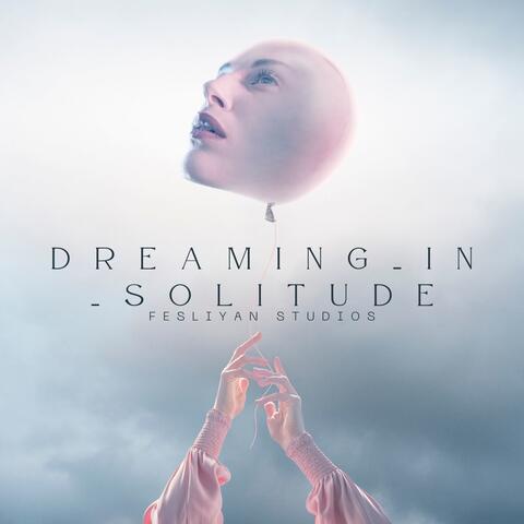 Dreaming in Solitude album art