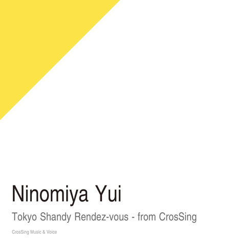 Tokyo Shandy Rendez-vous - from CrosSing album art