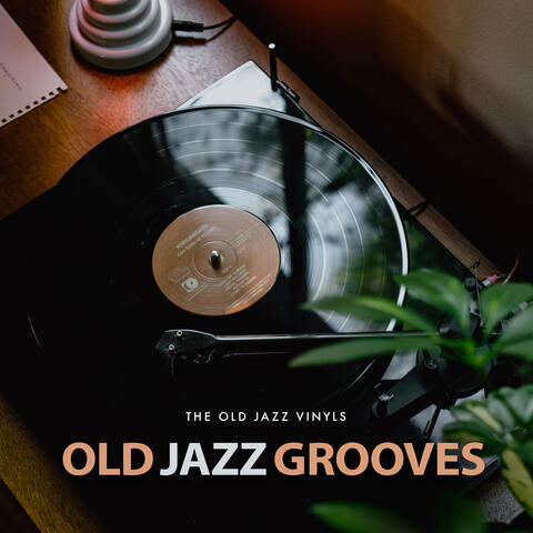 Old Jazz Grooves album art