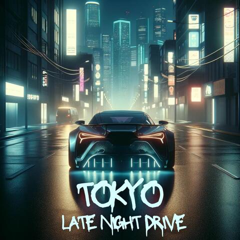 Tokyo Late Night Drive (Japanese Trap Mix) album art