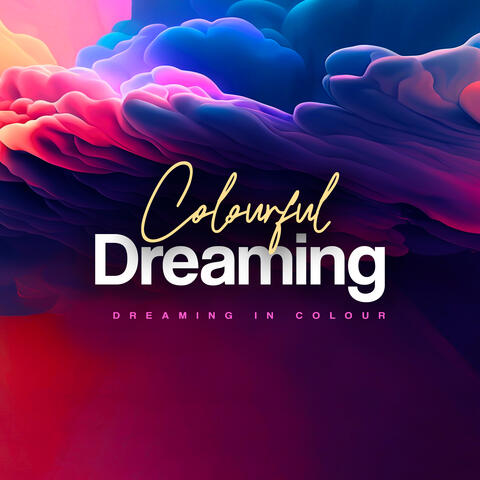 Colourful Dreaming album art